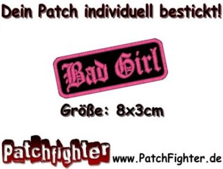 Bad Girl Lady Patch Aufnäher 8x3cm