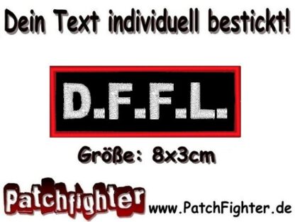 D.F.F.L. Biker Textilaufnäher Patch Aufnäher 8x3cm