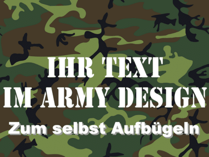 Bügelbild Wunschtext Army Design Armee Schriftart Bügeltext Flexfolie
