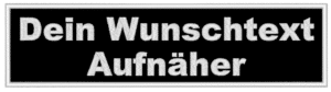 Wunschtext Aufnäher